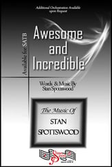 Awesome and Incredible SATB choral sheet music cover